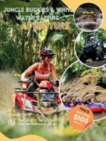 Bali White Water Rafting and Jungle Buggies ! Get The Highest Hype Of Thrilling Adventure
